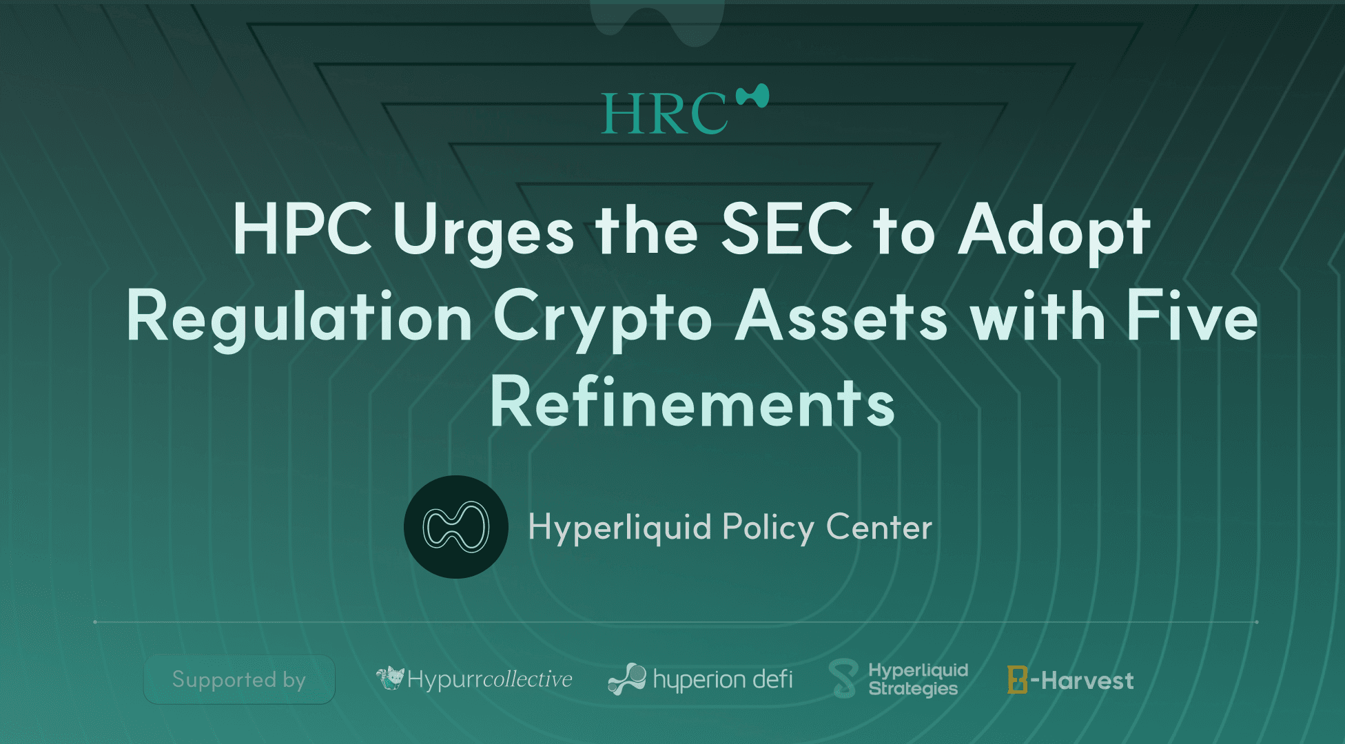 HPC Urges the SEC to Adopt Regulation Crypto Assets with Five Refinements